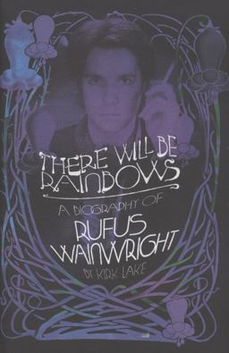 There Will Be Rainbows