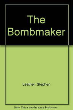 The Bombmaker