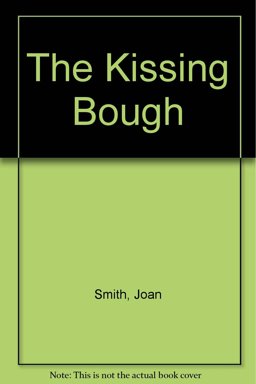 The Kissing Bough