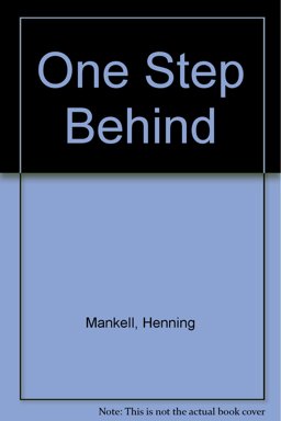 One Step Behind