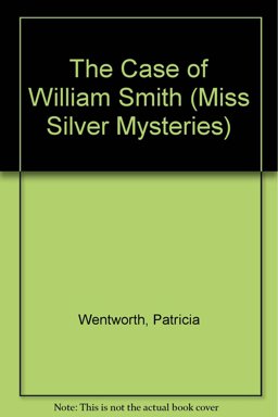 The Case of William Smith