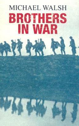 Brothers in War Brothers in War