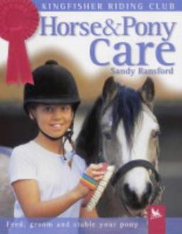Horse and Pony Care