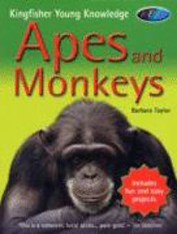 Kingfisher Young Knowledge Apes and Monkeys