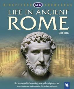 Life in Ancient Rome
