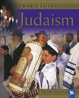 World Faiths Judaism World Faiths Judaism