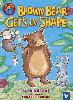 I am Reading Brown Bear Gets in Shape