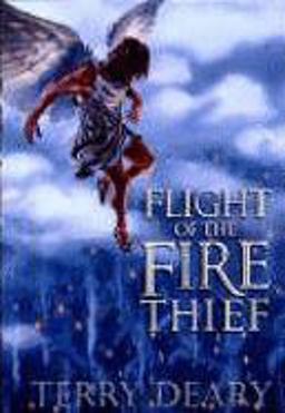 Flight of the Fire Thief