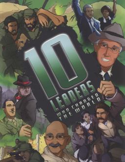 10 Leaders Who Changed the World