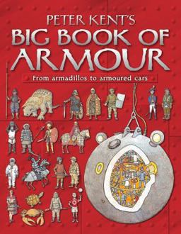 Peter Kent's Big Book of Armour