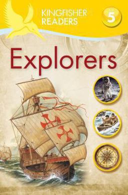 Kingfisher Readers - Explorers