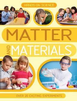 Matter and Materials