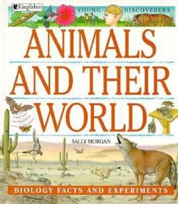 Animals and Their World