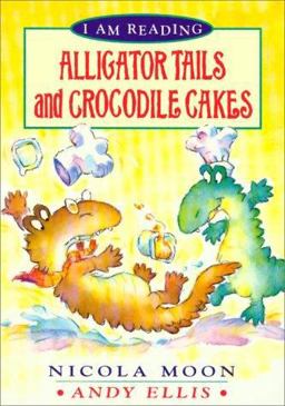 Alligator Tails and Crocodile Cakes