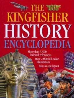 Kingfisher History Encyclopedia  9780753451946 Front Cover