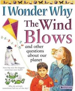 I Wonder Why the Wind Blows