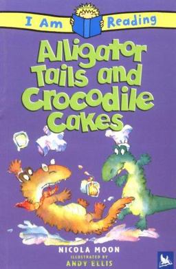 Alligator Tails and Crocodile Cakes