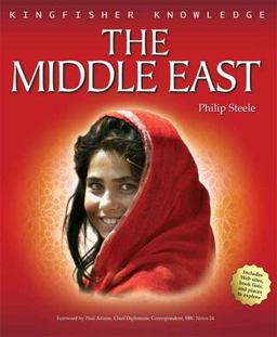 Kingfisher Knowledge: the Middle East