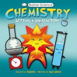 Basher Science: Chemistry