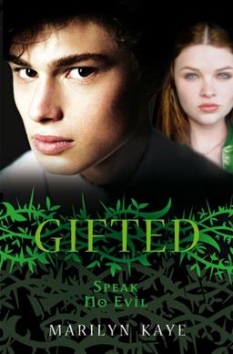 Gifted: Speak No Evil