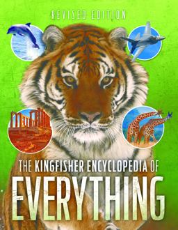 Kingfisher Encyclopedia of Everything