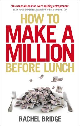 How to Make a Million Before Lunch  9780753539576 Front Cover