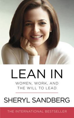 Lean In Women, Work, and the Will to Lead  9780753541630 Front Cover