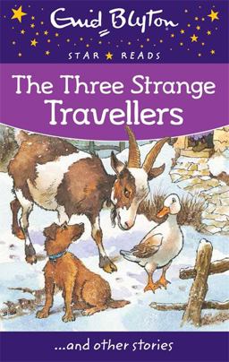 The Three Strange Travellers The Three Strange Travellers
