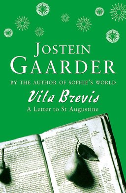 Vita Brevis : A Letter to St Augustine  9780753804612 Front Cover
