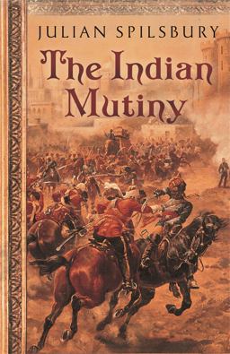 Indian Mutiny  9780753824023 Front Cover