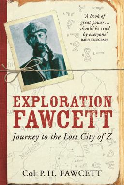 Exploration Fawcett  9780753827901 Front Cover