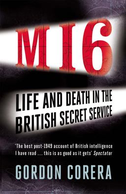 M16 Life and Death in the British Secret Service  9780753828335 Front Cover