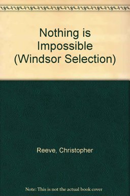 Nothing Is Impossible