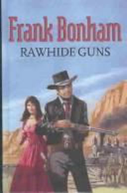Rawhide Guns Rawhide Guns