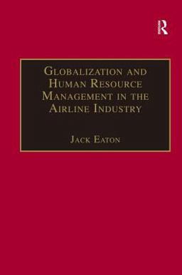 Globalization and Human Resource Management in the Airline Industry