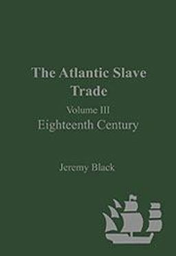 The Atlantic Slave Trade