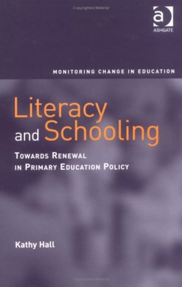 Literacy and Schooling Literacy and Schooling