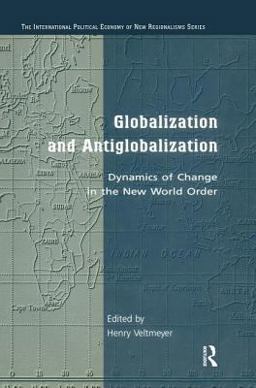 Globalization and Antiglobalization Globalization and Antiglobalization