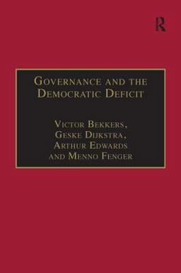 Governance and the Democratic Deficit Governance and the Democratic Deficit