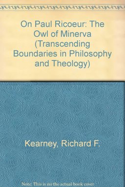 On Paul Ricoeur The Owl of Minerva  9780754650171 Front Cover