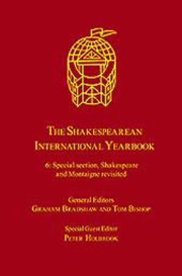 Special Section Shakespeare and Montaigne Special Section Shakespeare and Montaigne