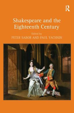 Shakespeare and the Eighteenth Century  9780754662952 Front Cover