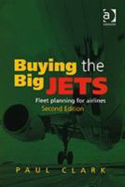 Buying the Big Jets Buying the Big Jets