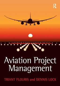 Aviation Project Management  9780754673958 Front Cover