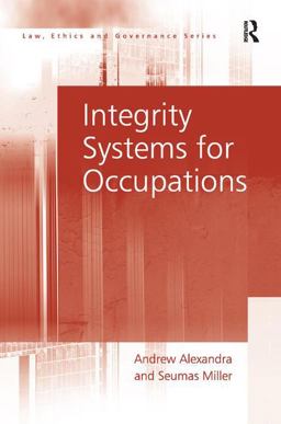 Integrity Systems for Occupations  9780754677499 Front Cover