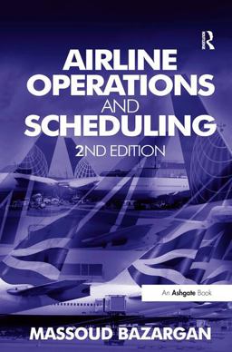 Airline Operations and Scheduling 2nd 9780754679004 Front Cover