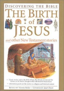 The Birth of Jesus and Other New Testament Stories