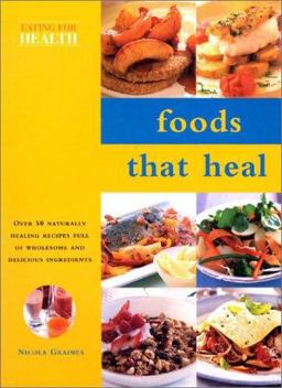 Foods That Heal