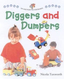 Diggers and Dumpers