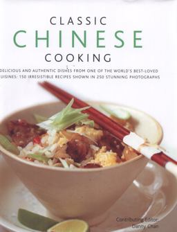 Classic Chinese Cooking  9780754823537 Front Cover